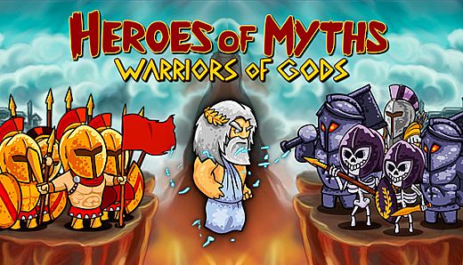 Heroes of Myths - Warriors of Gods