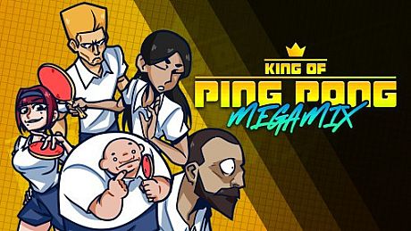 King of Ping Pong: MEGAMIX Game