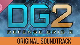 Defense Grid 2 Original Soundtrack