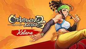 Otherworld Legends - Kelara