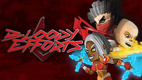 Bloody Efforts Game