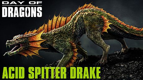 Day of Dragons - Acid Spitter Drake DLC