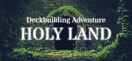 Holyland: Deckbuilding Adventure Game