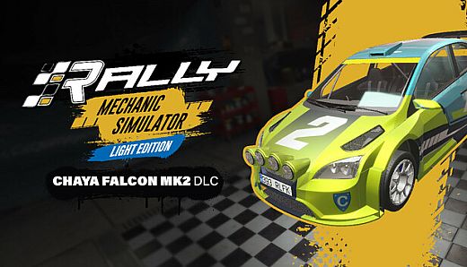  Rally Mechanic Simulator Light Edition: Chaya Falcon Mk2