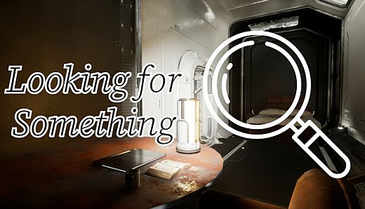 Looking for Something
