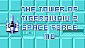 The Tower Of TigerQiuQiu 2 Space Force M0