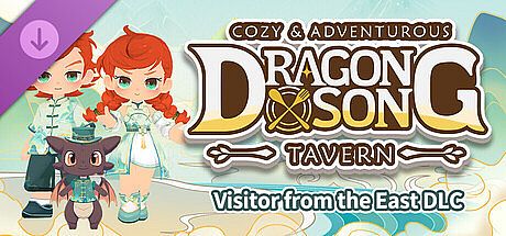 Dragon Song Tavern: Visitor from the East DLC DLC