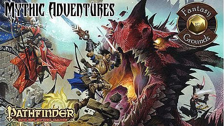 Fantasy Grounds - Pathfinder RPG - Mythic Adventures DLC