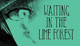Waiting in the Lime forest