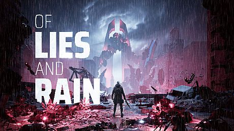 Of Lies and Rain Game