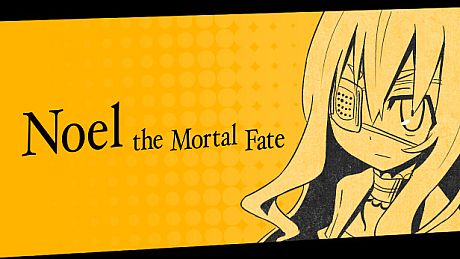 Noel the Mortal Fate Complete Edition Game