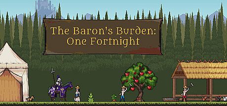The Baron's Burden: One Fortnight Game