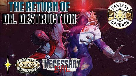 Fantasy Grounds - The Return of Dr. Destruction Adventure DLC