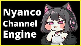 Nyanco Channel Engine