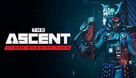 The Ascent - Cyber Warrior Pack