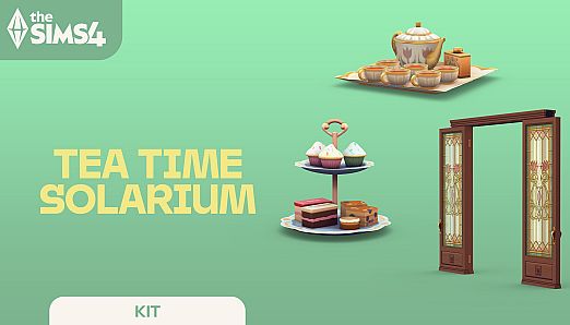 The Sims 4 Tea Time Solarium Kit