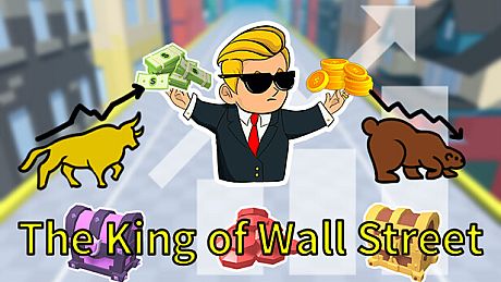 The King of Wall Street Game
