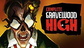 Gravewood High - Complete