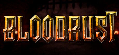 Bloodrust Game