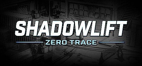 Shadowlift: Zero Trace