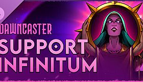 Dawncaster - Support - Infinitum