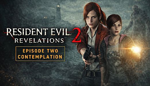 Resident Evil: Revelations 2 - Episode Two: Contemplation