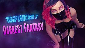 Temptations X: Darkest Fantasy