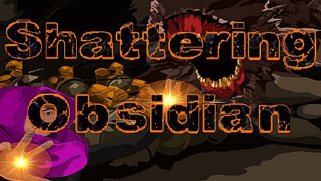 Shattering Obsidian Game