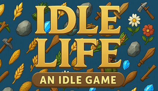 Idle Life - An Idle Game