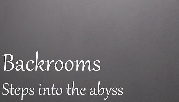 Buy Backrooms: Steps into the abyss
