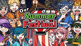 Our Summer Festival