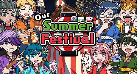 Our Summer Festival Game