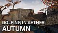 Golfing in Aether - Autumn