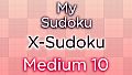 My Sudoku - X-Sudoku Medium 10