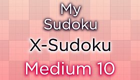 My Sudoku - X-Sudoku Medium 10