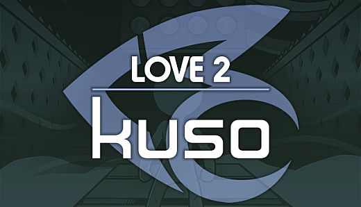 LOVE 2: kuso