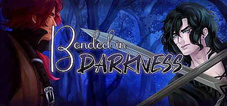 Bonded in Darkness