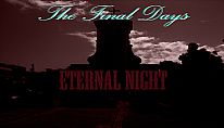 Kup The Final Days: Eternal Night na PC
