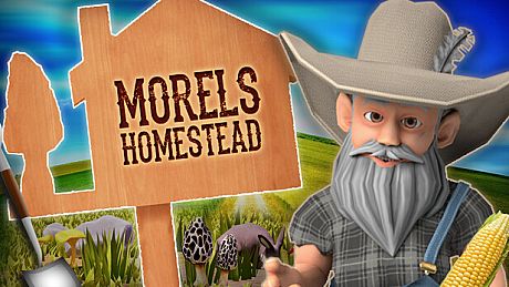 Morels: Homestead Game