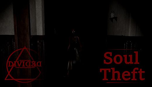 Divided: Soul Theft
