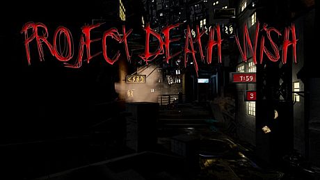 Project Death Wish Game