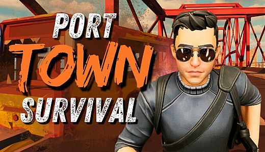 Port Town: Survival