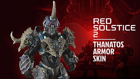 Red Solstice 2: Survivors - Thanatos Armor Skin DLC
