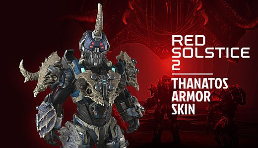 Red Solstice 2: Survivors - Thanatos Armor Skin