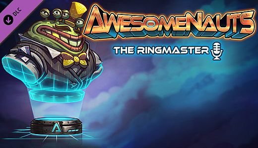 Awesomenauts - The Ringmaster (Announcer)