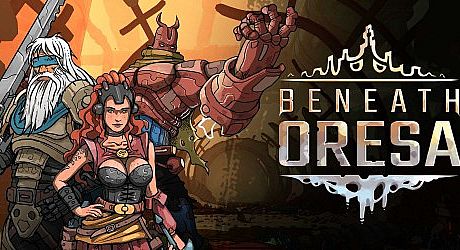 Beneath Oresa Game
