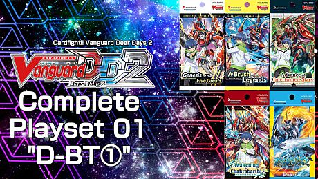 Cardfight!! Vanguard DD 2:Complete Playset 01 "D-BT①" DLC