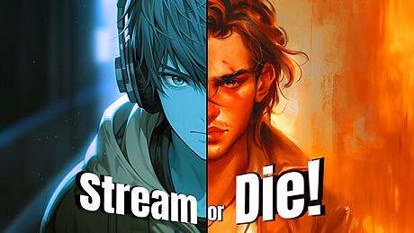 Stream or Die! Game