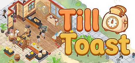 Till & Toast Game