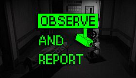 Observe and Report